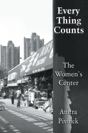Every Thing Counts: The Women's Center