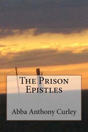 The Prison Epistles