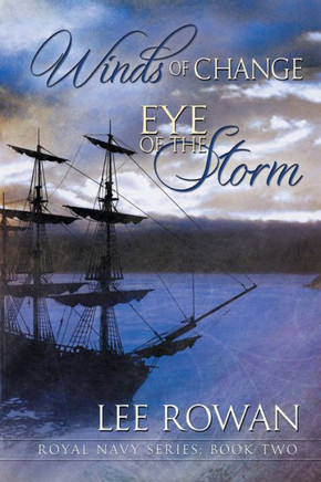 Winds of Change & Eye of the Storm: Volume 2