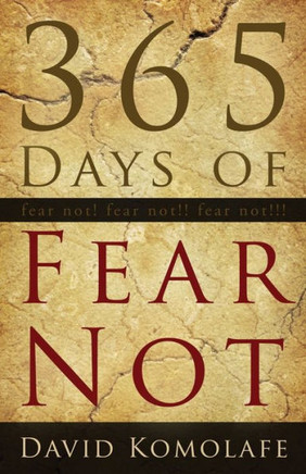 365 Days of Fear Not