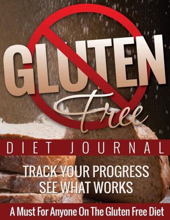 Gluten Free Journal Gluten Free Journal