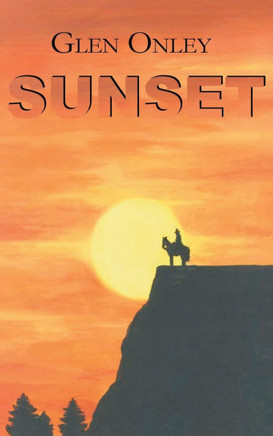 Sunset: A Historical Western Novel