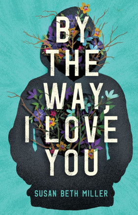 By the Way, I Love You