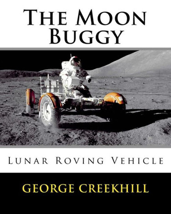 The Moon Buggy: Lunar Roving Vehicle (Space)