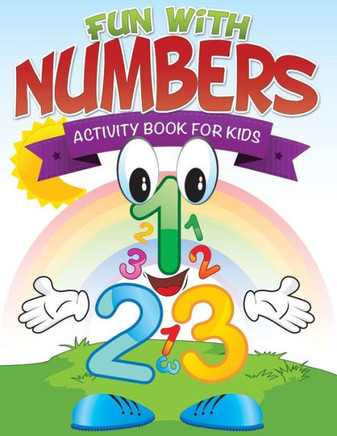 Fun with Numbers (Activity Book for Kids)