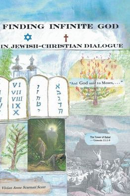 FINDING INFINITE GOD in JEWISH-CHRISTIAN DIALOGUE