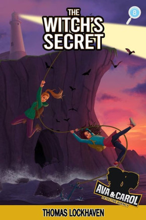 The Witch's Secret (Book 8): Ava & Carol Detective Agency - Large Print