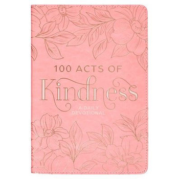 100 Acts of Kindness Devotional