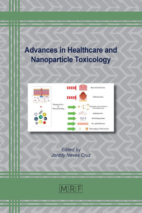 Advances in Healthcare and Nanoparticle Toxicology