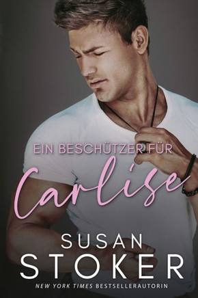 Ein Besch?tzer f?r Carlise