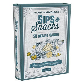 The Art of Mixology Sips & Snacks: 50 Recipe Cards