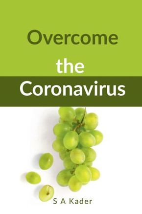 Overcome the Coronavirus