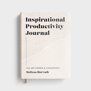 You Are Strong & Courageous: Inspirational Productivity Journal