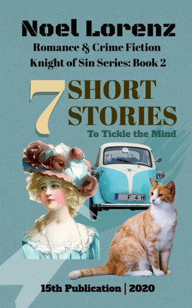 7 Short Stories: Knight of Sin Series; Book 2