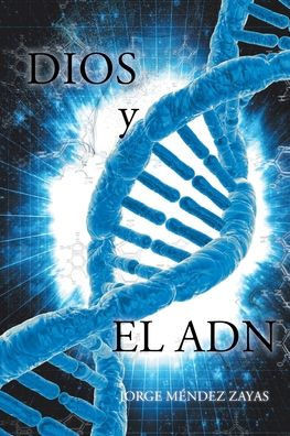Dios y El ADN