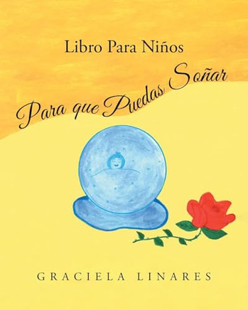 Libro Para Ni?os: Para que Puedas So?ar