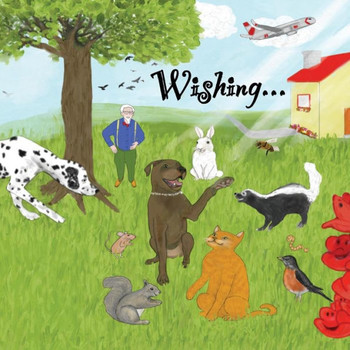 Wishing : When You Wish With All Your Might, You'D Better Make Sure You Get It Right! If You Wish Upon A Star... You Might Be Happier The Way You Are...