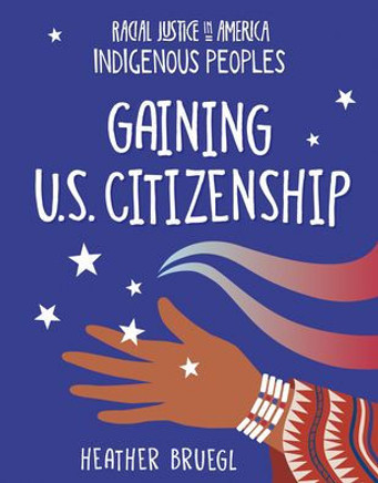 Gaining U.S. Citizenship Gaining U.S. Citizenship
