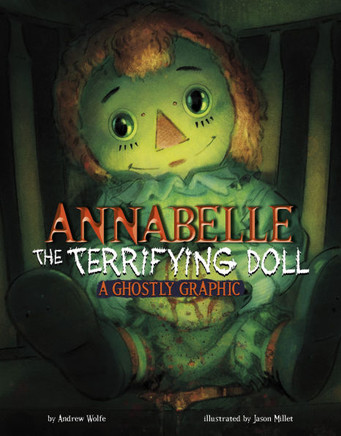 Annabelle the Terrifying Doll: A Ghostly Graphic