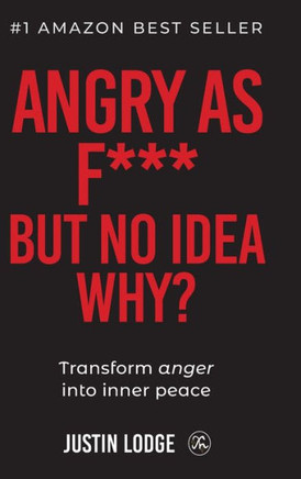 Angry As Fuck But No Idea Why? (Hardcover)