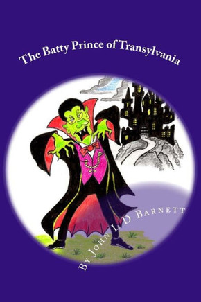 The Batty Prince Of Transylvania