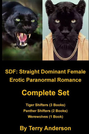 Sdf: Straight Dominant Female Complete Set Tigers, Panthers, And Werewolves