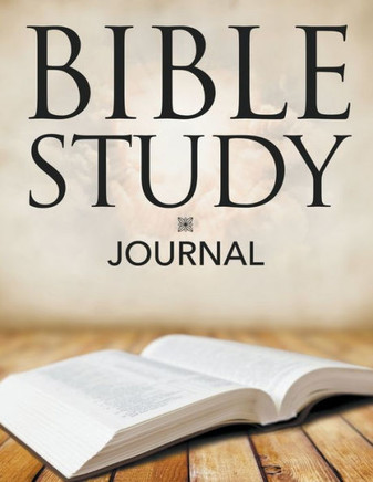 Bible Study Journal Bible Study Journal