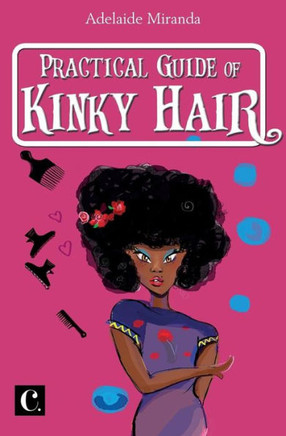 Practical Guide Of Kinky Hair