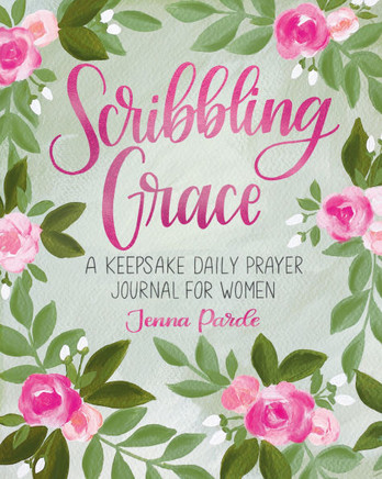 Scribbling Grace: A Keepsake Daily Prayer Journal for Women