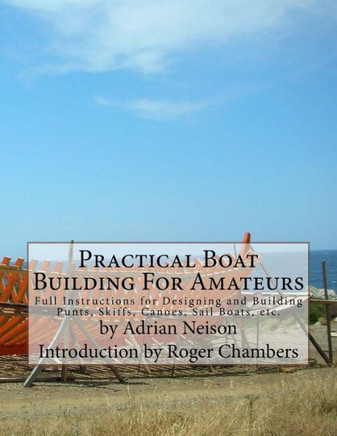 Practical Boat Building For Amateurs