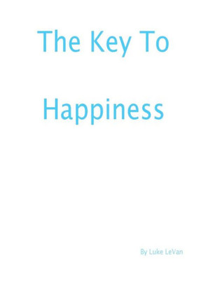 The Key To Happiness