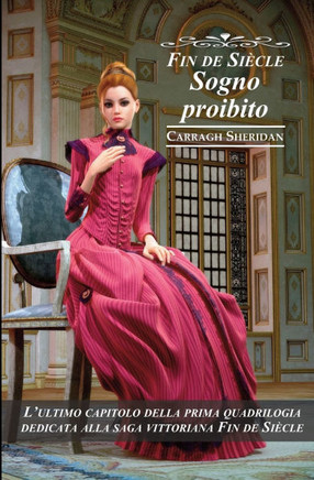 Fin de Si?cle. Sogno proibito