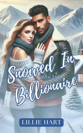 Snowed in with the Billionaire: A WWBM BMWW Interracial Romance