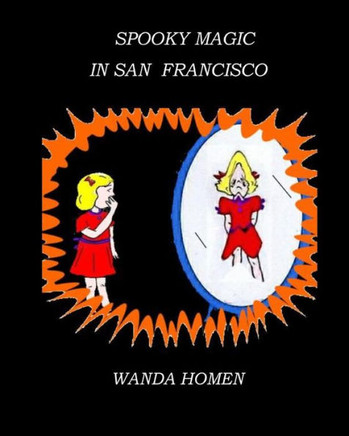Spooky Magic In San Francisco (Stories In Verse)