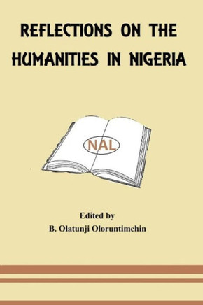 Reflections On The Humanities In Nigeria