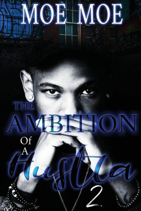 The Ambition of a Hustla 2