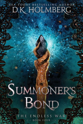 Summoner'S Bond (The Endless War)