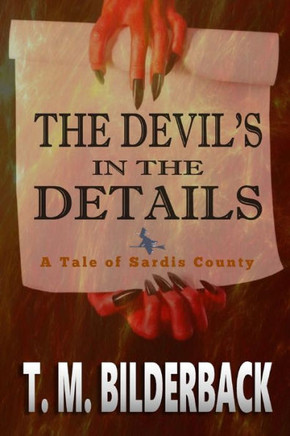 The Devil's In The Details - A Tale Of Sardis County