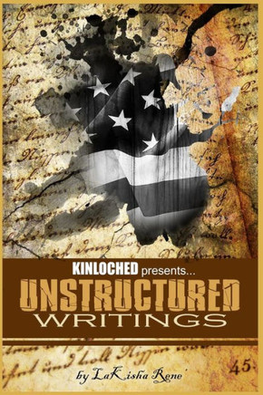 Unstructured Writings