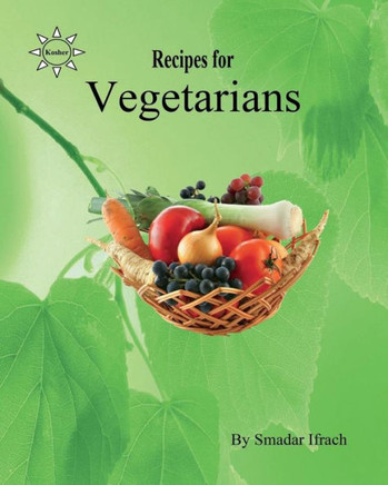 Recipes for Vegetarians: English