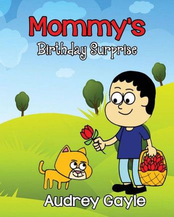 Mommy's Birthday Surprise