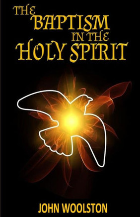 The Baptism in the Holy Spirit