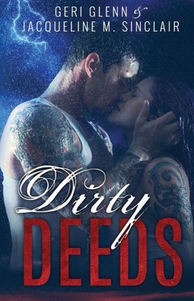 Dirty Deeds: Satan's Wrath Mc Book 1