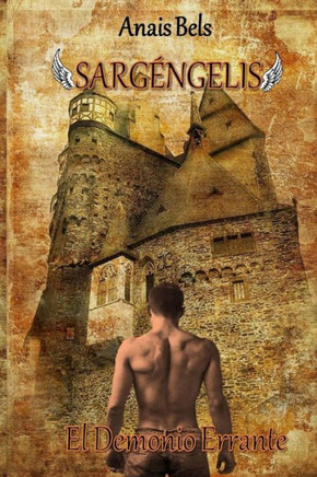 El Demonio Errante (Saga Sargngelis) (Spanish Edition)