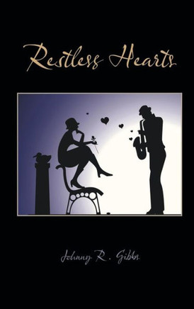 Restless Hearts : 9781491806456