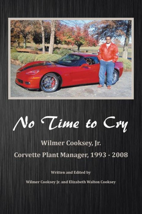 No Time to Cry : 9781491808924