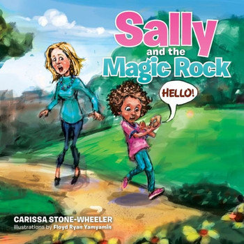 Sally and the Magic Rock
