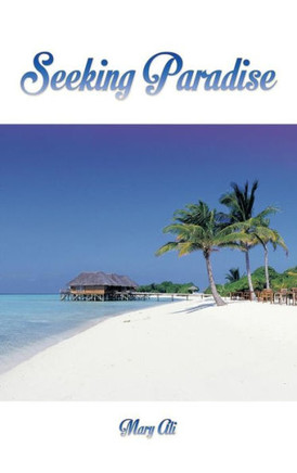 Seeking Paradise : 9781491876169