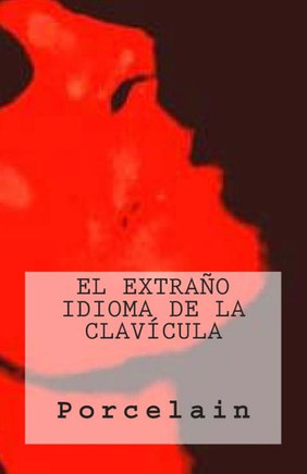 El Extraco Idioma de la Clavecula
