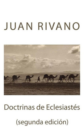 Doctrinas de Eclesiastes: (segunda edician)